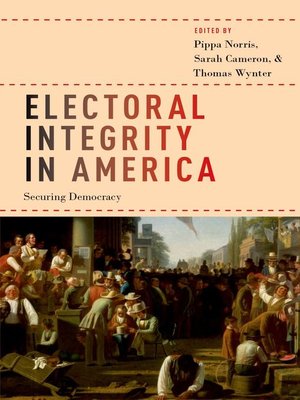 cover image of Electoral Integrity in America